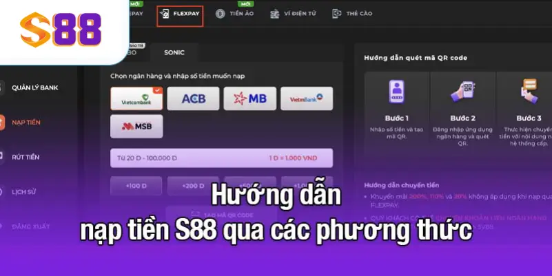 Hướng dẫn nạp tiền S88 qua các phương thức