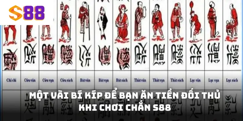 Mot vai bi kip de ban an tien doi thu khi choi Chan S88